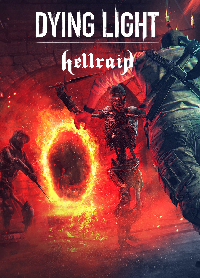 Dying Light - Hellraid (PC)