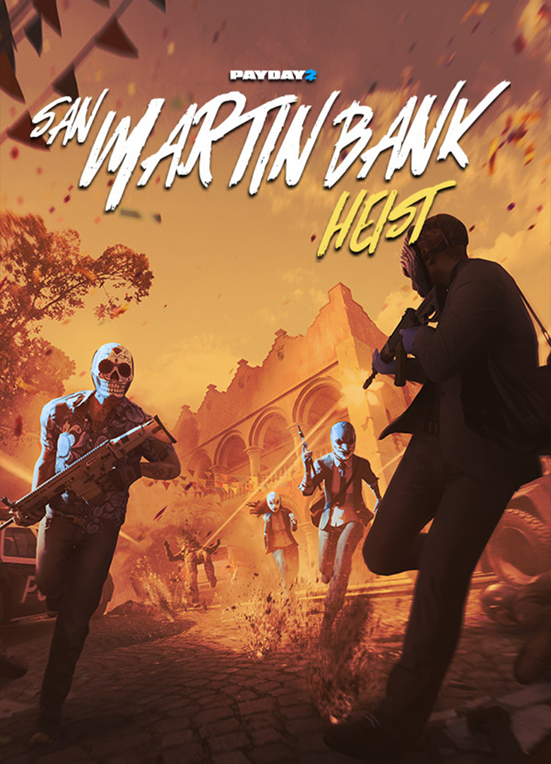 PAYDAY 2: San Martín Bank Heist (PC)