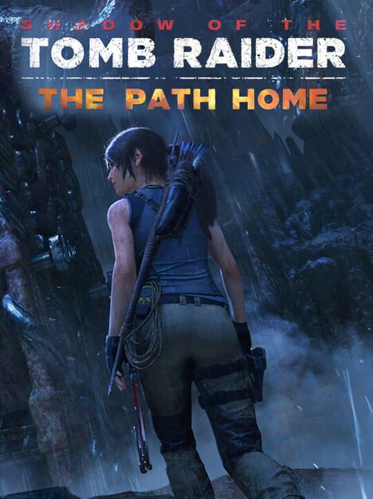 Shadow of the Tomb Raider - The Path Home (PC)