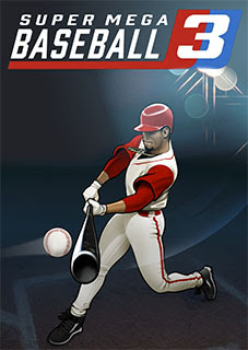 Download: Super Mega Baseball 3 (PC)